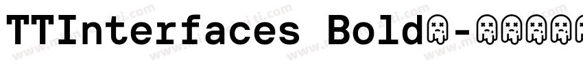 TTInterfaces Bold◆字体转换